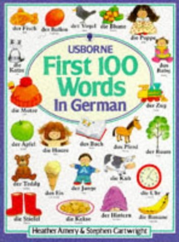 Imagen de archivo de First 100 Words in German (Usborne First Hundred Words) a la venta por WorldofBooks