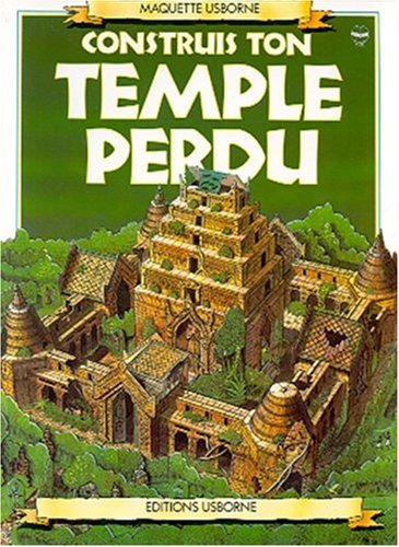 9780746012147: Construis ton temple perdu