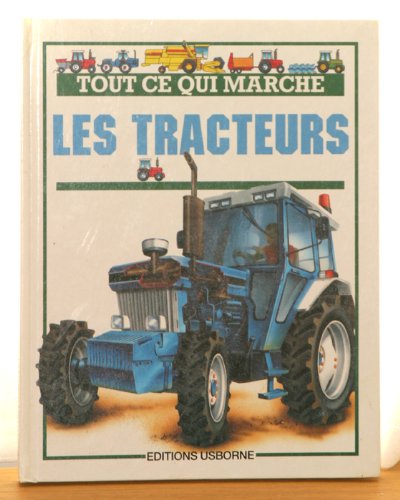 Imagen de archivo de Les tracteurs a la venta por Chapitre.com : livres et presse ancienne