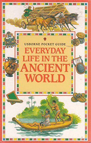 Beispielbild fr Everyday Life in the Ancient World (Usborne Everyday Life) zum Verkauf von WorldofBooks