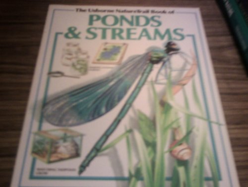 Stock image for Usborne Nature Trail Book of Ponds and Streams for sale by WorldofBooks