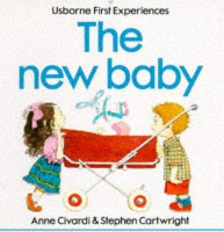 Stock image for The New Baby; Usborne First Experiences for sale by Alf Books