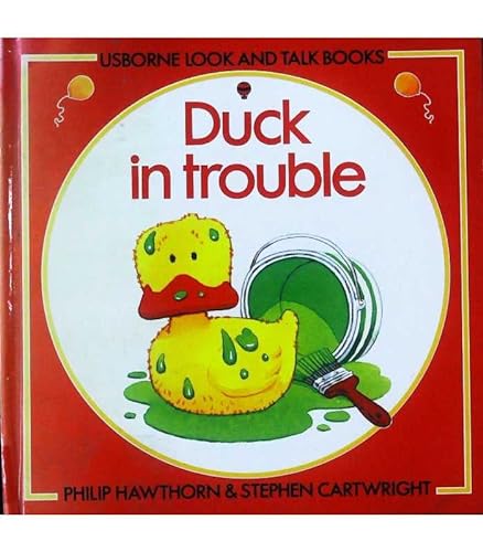 Stock image for Duck in Trouble (Look & Talk) for sale by Goldstone Books