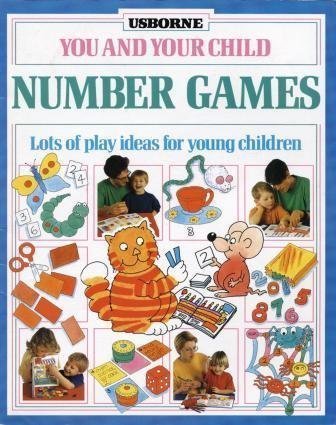 9780746012949: Number Games (You & Your Child S.)