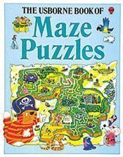 Stock image for The Usborne Book of Maze Puzzles : Treasure Trails/Animal Mazes/Monster Mazes for sale by Goodwill of Colorado