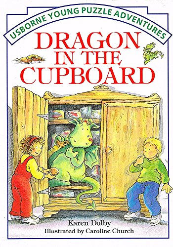 9780746013557: The Dragon in the Cupboard (Usborne Young Puzzle Adventures S.)