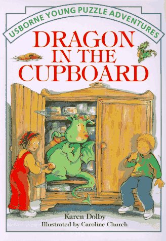 Stock image for Dragon in the Cupboard for sale by Better World Books: West