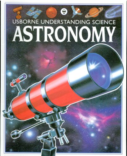 Imagen de archivo de Astronomy (Understanding Science) a la venta por ThriftBooks-Dallas