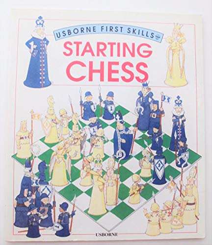 9780746013878: Starting Chess (Usborne First Skills)