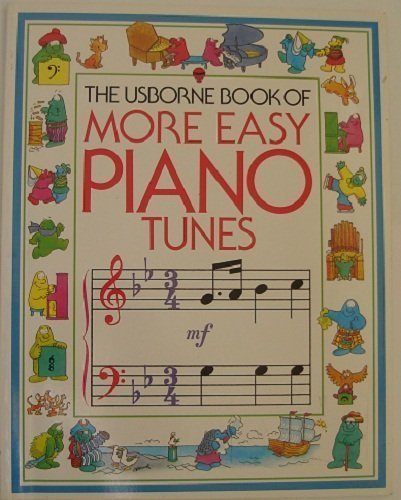 Stock image for More Easy Piano Tunes (Usborne Tunebooks S.) for sale by AwesomeBooks