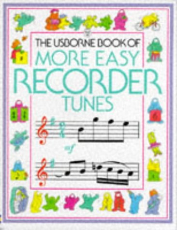 9780746013939: The Usborne Book of More Easy Recorder Tunes