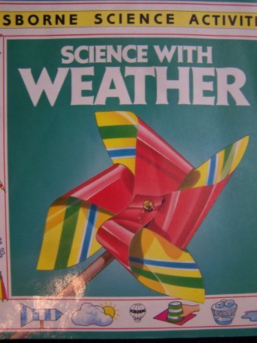 9780746014219: Science With Weather (Usborne Science Activities)