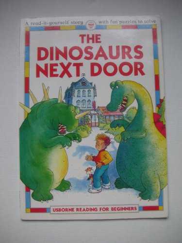 Stock image for Dinosaurs Next Door (Reading for Beginners) for sale by SecondSale