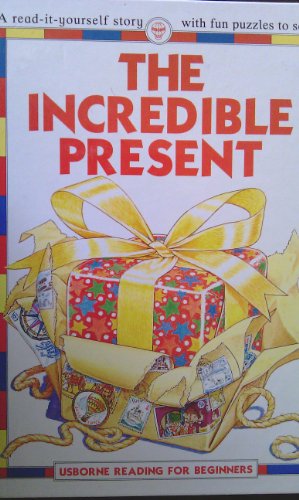 9780746015360: Incredible Present (Usborne Reading for Beginners S.)