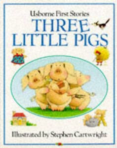 9780746015476: Three Little Pigs (First Stories)