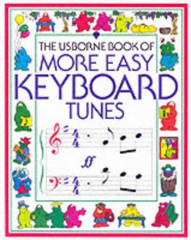 Stock image for More Easy Keyboard Tunes for sale by Better World Books