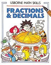 9780746016831: Fractions and Decimals (Usborne Mathematics Skills S.)
