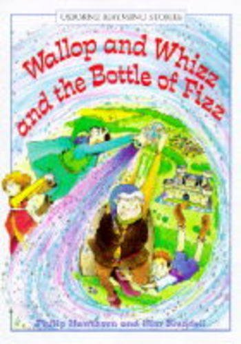 Beispielbild fr Wallop and Whizz and the Bottle of Fizz (Usborne Rhyming Stories S.) zum Verkauf von WorldofBooks