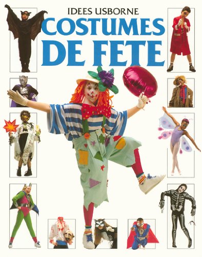 Stock image for Costumes de fête for sale by Better World Books: West