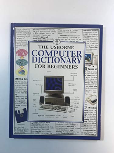 Computer Dictionary for Beginners (Usborne Computer Guides) (9780746019870) by Claybourne, Anna