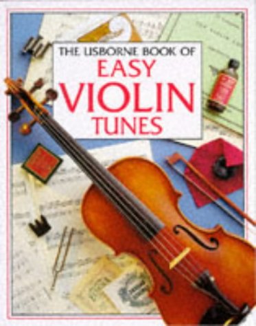 9780746019962: The Usborne Book of Easy Violin Tunes