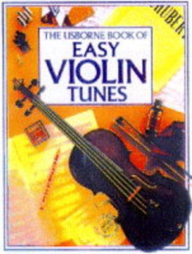 Imagen de archivo de The Usborne Book of Easy Violin Tunes a la venta por MusicMagpie