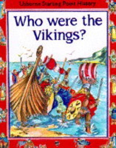 9780746020395: Who Were the Vikings? (Usborne Starting Point History S.)