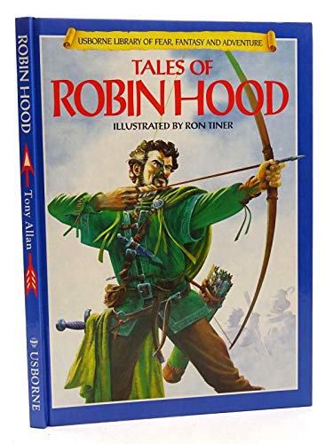 Beispielbild fr Tales of Robin Hood (Usborne Library of Fear, Fantasy & Adventure S.) zum Verkauf von WorldofBooks
