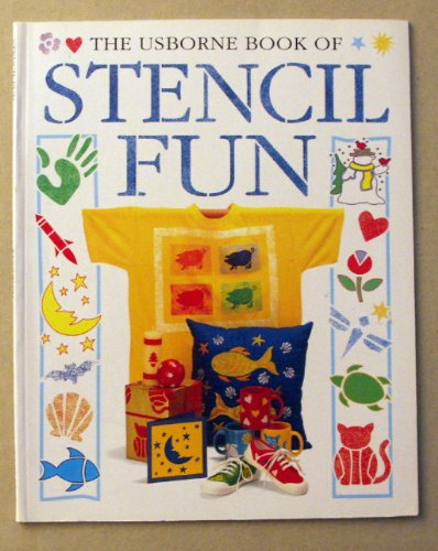 Stock image for Stencil Fun (Usborne How to Guides) for sale by Reuseabook