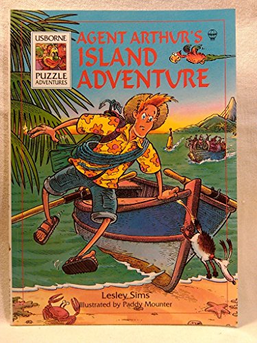 Agent Arthur's Island Adventure (Puzzle Adventure Series) (9780746020937) by Sims, Lesley