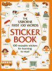 Imagen de archivo de The Usborne First 100 Words Sticker Book a la venta por Wonder Book