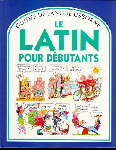 Stock image for Le Latin pour debutants for sale by Librairie Laumiere