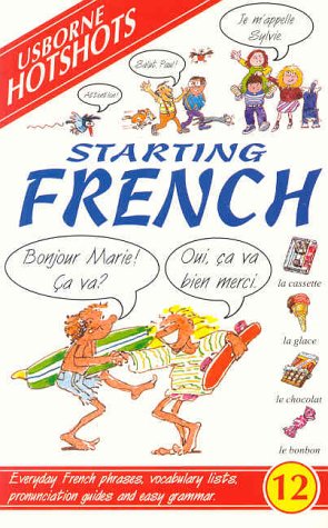 9780746022849: Starting French (Usborne Hotshots)