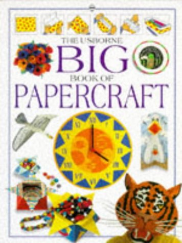 9780746022863: Usborne Big Book of Papercraft