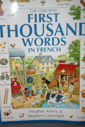 9780746023044: First 1000 words french. Ediz. illustrata (Usborne First Thousand Words)