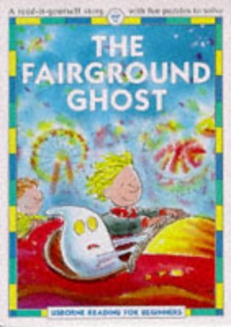 Imagen de archivo de The Fairground Ghost (Usborne Reading for Beginners) a la venta por Wonder Book