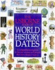 Beispielbild fr World History Dates (Usborne world history dates) zum Verkauf von WorldofBooks