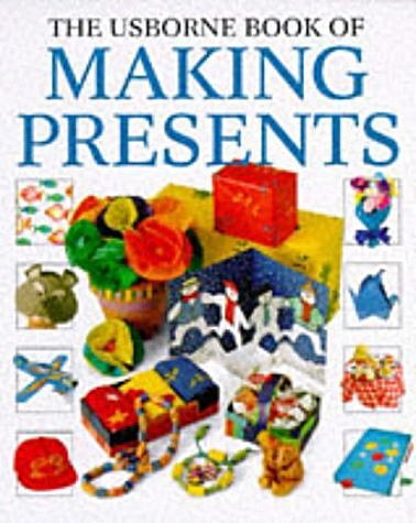 Stock image for The Usborne Book of Making Presents for sale by Alf Books