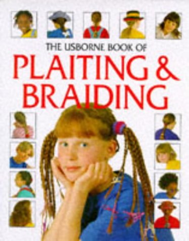 Imagen de archivo de Usborne Book of Hair Braiding (How to Make Series) a la venta por Jenson Books Inc