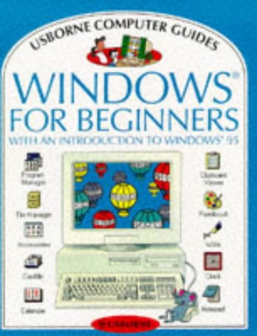 Beispielbild fr Windows for Beginners (Computer Guides) zum Verkauf von Half Price Books Inc.