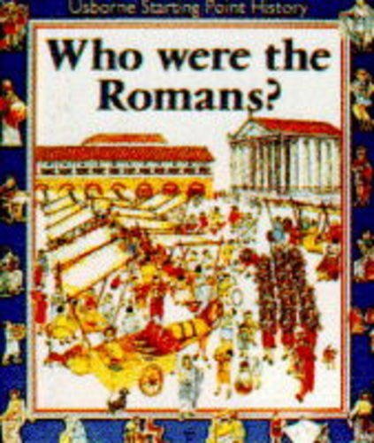 Imagen de archivo de Qui Erant Romani?: Who Were the Romans? (Usborne Bilingual Books (Starting Point History) S.) a la venta por WorldofBooks