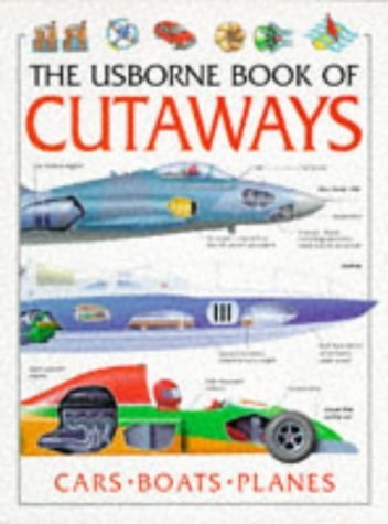 Stock image for The Usborne Book of Cutaways for sale by Better World Books: West