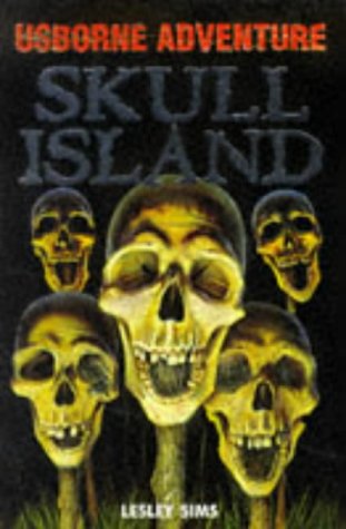 Stock image for Skull Island (Adventure Fiction Series) for sale by SecondSale