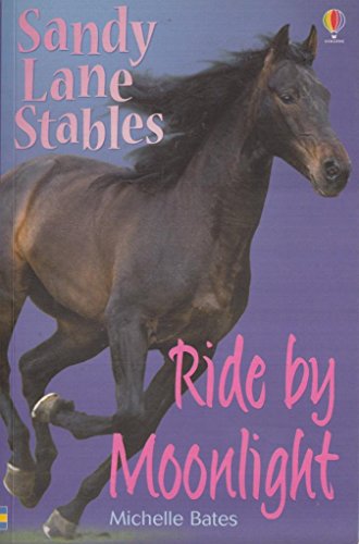 9780746024805: Ride by Moonlight (Sandy Lane Stables)