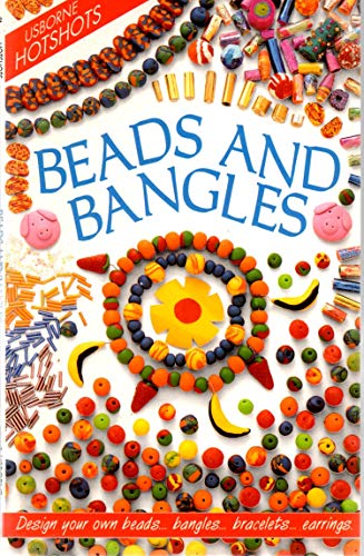 9780746025482: Beads and Bangles (Usborne Hotshots)