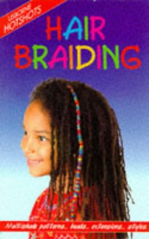 Hair Braiding (Hotshots) (9780746025604) by [???]