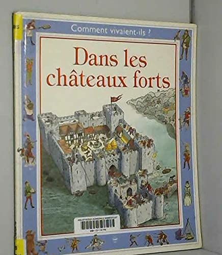 Stock image for Dans les chteaux forts for sale by Better World Books