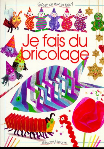 Stock image for Je Fais Du Bricolage for sale by RECYCLIVRE