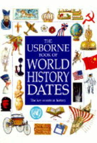 9780746026632: World History Dates (Usborne world history dates)