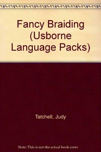 Fancy Braiding (Hotshots Series) (9780746026656) by Evans, Cheryl